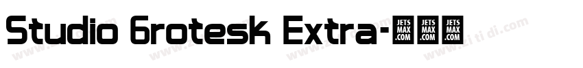 Studio Grotesk Extra字体转换